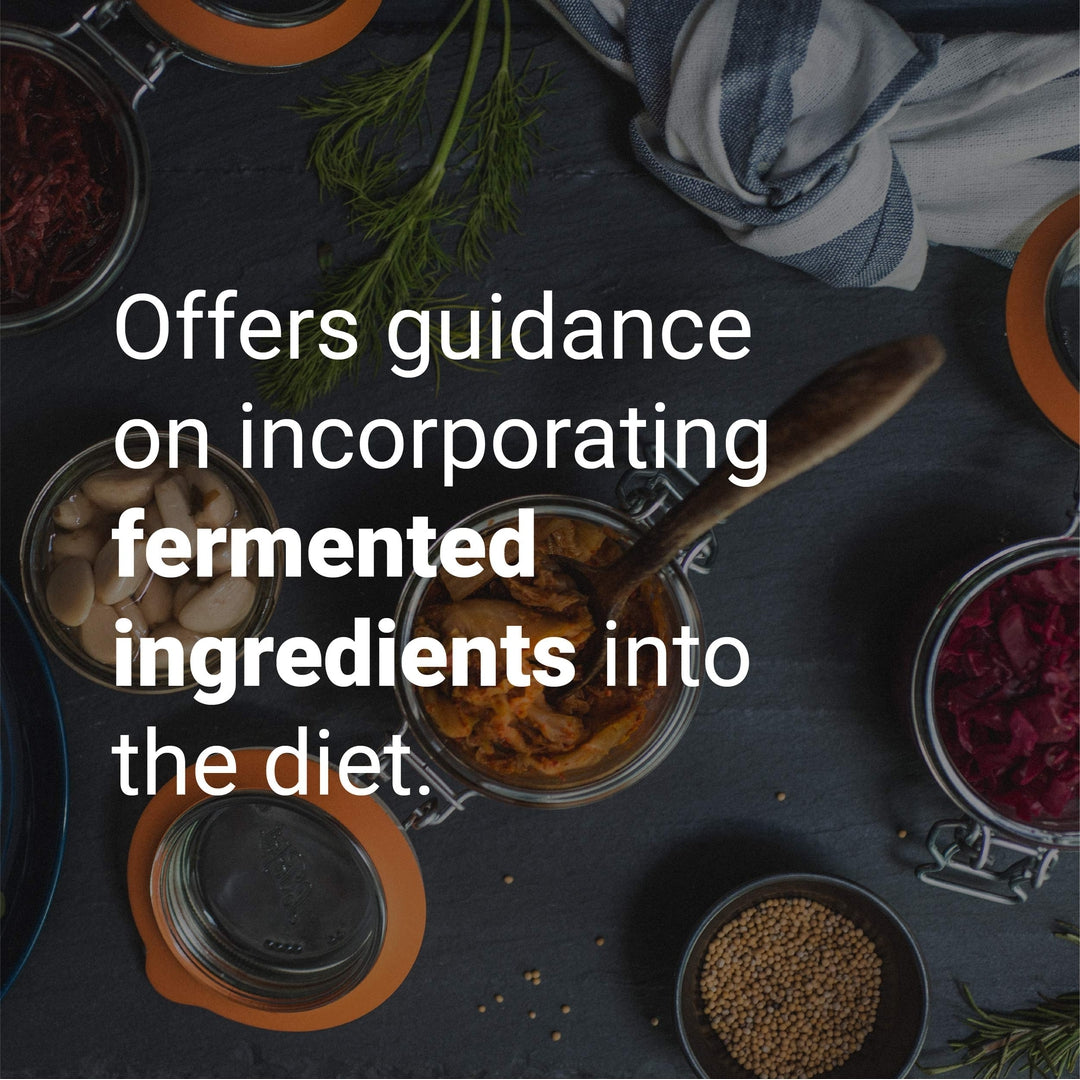 Ferment: A Guide to the Ancient Art of Culturing Foods, from Kombucha to Sourdough (Fermented Foods Cookbooks, Food Preservation, Fermenting Recipes)